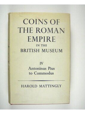 Coins of Roman Empire in British Museum Mattingly Volume IV  Indexes Plates